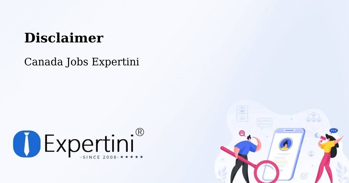 Disclaimer – Tofield - Canada Jobs Expertini