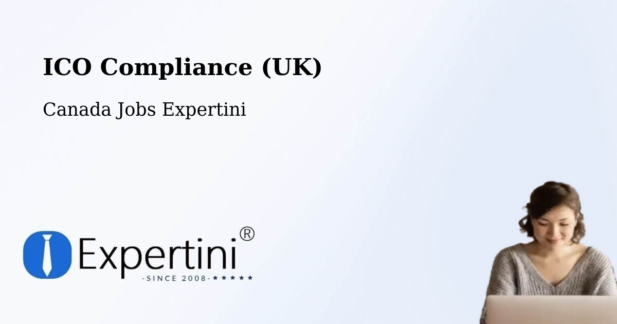 UK Data Protection & ICO Compliance – Tofield - Canada Jobs Expertini