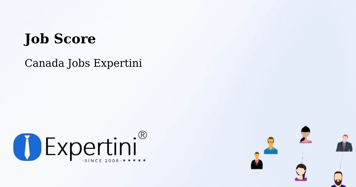 Job Score & Job Description Score Tool – Tofield - Canada Jobs Expertini