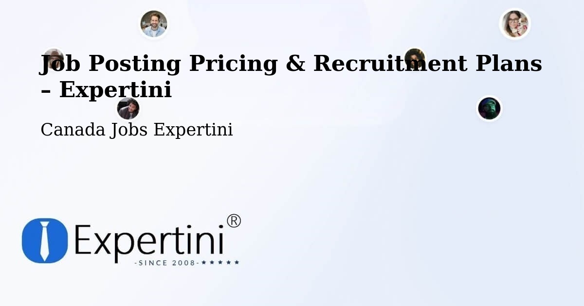 Job Posting Pricing & Recruitment Plans – Tofield - Tofield, Canada Jobs Expertini